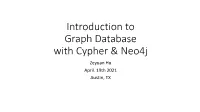 Introduction to Graph Database with Cypher & Neo4j