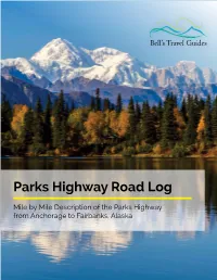 Parks Highway Road Log