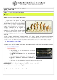 Session 2020-21 (PERIODIC TEST II PORTION) Subject: COMPUTER Class : V Chapter 1: EVOLUTION of COMPUTERS Students to Read the Fo