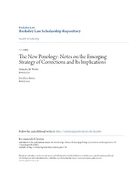 The New Penology: Notes on the Emerging Strategy of Corrections