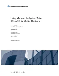 Using Malware Analysis to Tailor SQUARE for Mobile Platforms