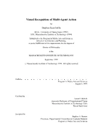 Visual Recognition of Multi-Agent Action by Stephen Sean Intille