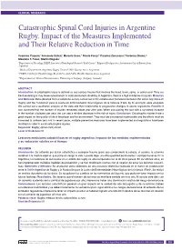 Catastrophic Spinal Cord Injuries in Argentine Rugby. Impact of the Measures Implemented and Their Relative Reduction in Time