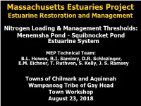 Menemsha Pond - Squibnocket Pond Estuarine System