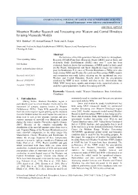 Mountain Weather Research and Forecasting Over Western and Central Himalaya by Using Mesoscale Models