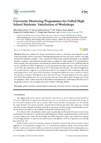 University Mentoring Programmes for Gifted High School Students: Satisfaction of Workshops