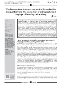 Word Recognition Strategies Amongst Isixhosa/English Bilingual Learners: the Interaction of Orthography and Language of Learning and Teaching