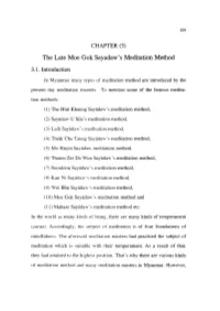 (3) the Late Moe Gok Sayadaw's Meditation Method 3.1. Introduction