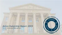 Active Ownership Report: 2019 Danske Invest Asset Management March 2020 Active Ownership Report: 2019 the Two Parts of the Report