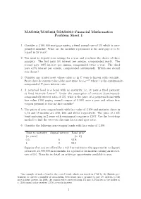 MAS362/MAS462/MAS6053 Financial Mathematics Problem Sheet 1