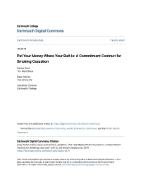 Put Your Money Where Your Butt Is: a Commitment Contract for Smoking Cessation