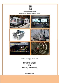 Rolling Stock for Metro Railways