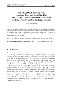 Alan Turing, Hypercomputation, Adam Smith and Next Generation Intelligent Systems