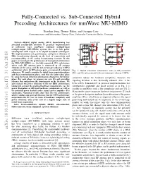 Fully-Connected Vs. Sub-Connected Hybrid Precoding Architectures for Mmwave MU-MIMO