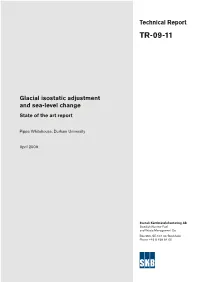 Glacial Isostatic Adjustment and Sea-Level Change – State of the Art Report Technical Report TR-09-11