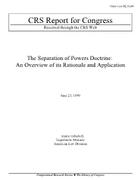 The Separation of Powers Doctrine: an Overview of Its Rationale and Application