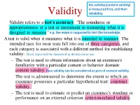 Validity (Content Validity) Is Measured First, and Then Validity Reliability