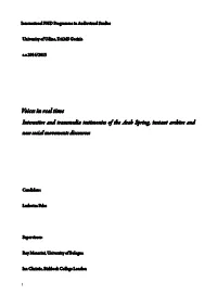 Voices in Real Time Interactive and Transmedia Testimonies of the Arab Spring, Instant Archive and New Social Movements Discourses