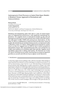 Autoregressive Point Processes As Latent State-Space Models: a Moment-Closure Approach to Fluctuations and Autocorrelations