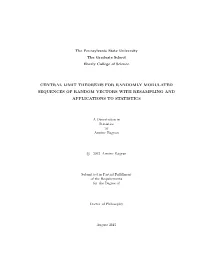 Central Limit Theorems for Randomly Modulated Sequences of Random Vectors with Resampling and Applications to Statistics
