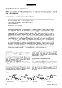 HPLC Separation of Related Impurities in Etiprednol Dicloacetate, a Novel Soft Corticosteroid