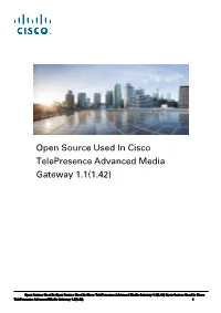 Open Source Used in Cisco Telepresence Advanced Media Gateway 1.1(1.42)