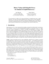 Binary Voting with Delegable Proxy: an Analysis of Liquid Democracy ∗