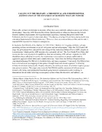 Calling out the Military: a Theoretical and Jurisprudential Justification of the Expansion of Domestic Military Powers Anasuya Datta
