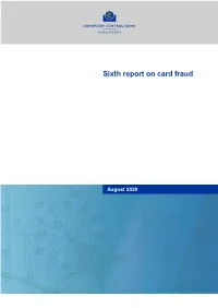 Sixth Report on Card Fraud