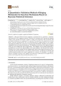 A Quantitative Validation Method of Kriging Metamodel for Injection Mechanism Based on Bayesian Statistical Inference