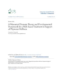 A Warranted Domain Theory and Developmental Framework for a Web-Based Treatment in Support of Physician Wellness