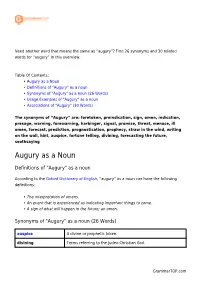 Augury”? Find 26 Synonyms and 30 Related Words for “Augury” in This Overview