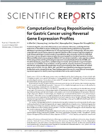 Computational Drug Repositioning for Gastric Cancer Using Reversal