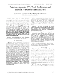 Database Agnostic ETL Tool: an Economical Solution to Store and Process Data