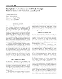 Multiple Foot Fractures Treated with Multiple Minirail External Fixation: a Case Report