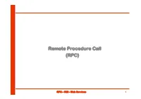 Remote Procedure Call (RPC)