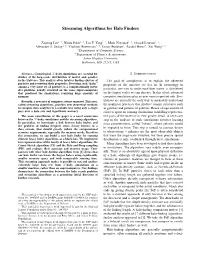 Streaming Algorithms for Halo Finders