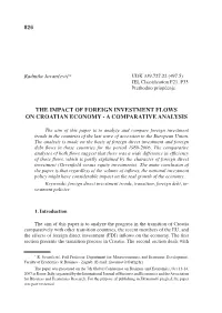 The Impact of Foreign Investment Flows on Croatian Economy - a Comparative Analysis