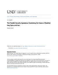 The Parallel Security Apparatus: Examining the Cases of Baathist Iraq, Syria, and Iran