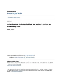 Active Learning: Strategies That Help First Graders Transition and Build Literacy Skills