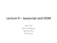 Lecture 9 – Javascript and DOM