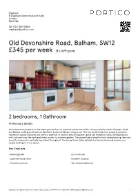 Old Devonshire Road, Balham, SW12 £345 Per Week