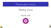 Postmodern Strace Dmitry Levin