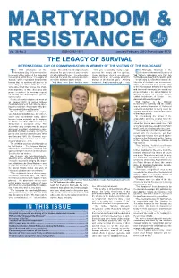 THE LEGACY of SURVIVAL INTERNATIONAL DAY of COMMEMORATION in MEMORY of the VICTIMS of the HOLOCAUST He 2010 Observance of the Camps