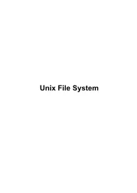 Unix File System SISTEMA DE FICHEROS UNIX J