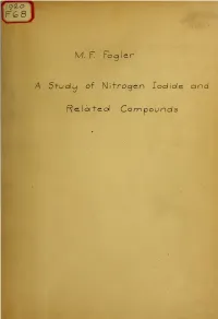 A Study of Nitrogen Iodide and Related Compounds