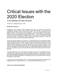 Critical Issues with the 2020 Election a Key Battleground State Synopsis