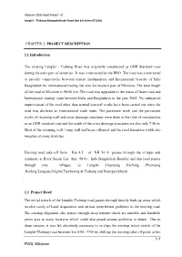1-1 PWD, Mizoram CHAPTER 2: PROJECT DESCRIPTION 2.1 Introduction the Existing Lunglei