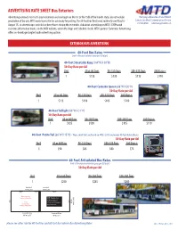 ADVERTISING RATE SHEET Bus Exteriors Advertising Contracts Run in 30-Day Increments and Can Begin on the 1St Or the 15Th of the Month