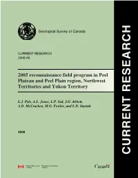 2005 Reconnaissance Field Program in Peel Plateau and Peel Plain Region, Northwest Territories and Yukon Territory